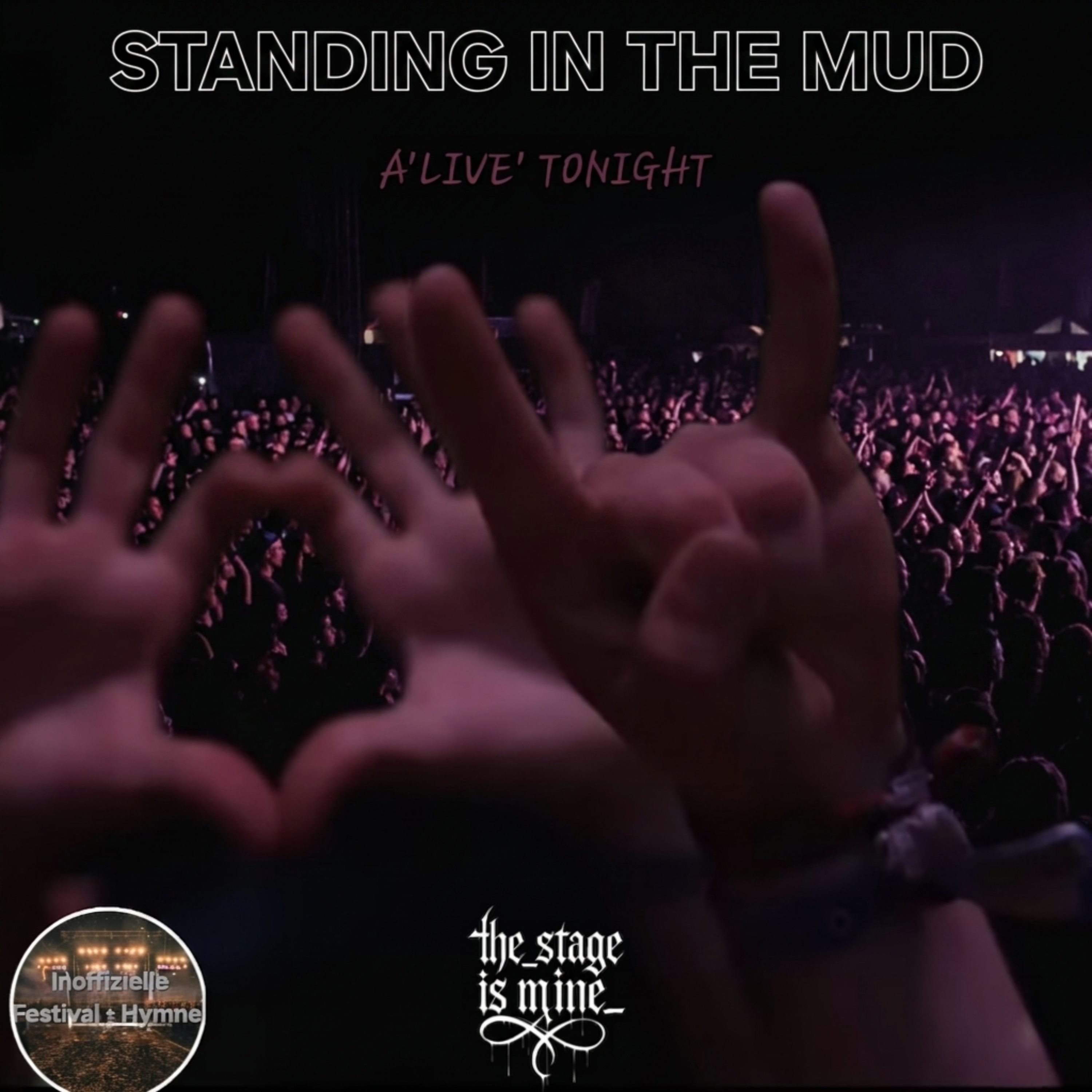 Standing in the Mud (Live)