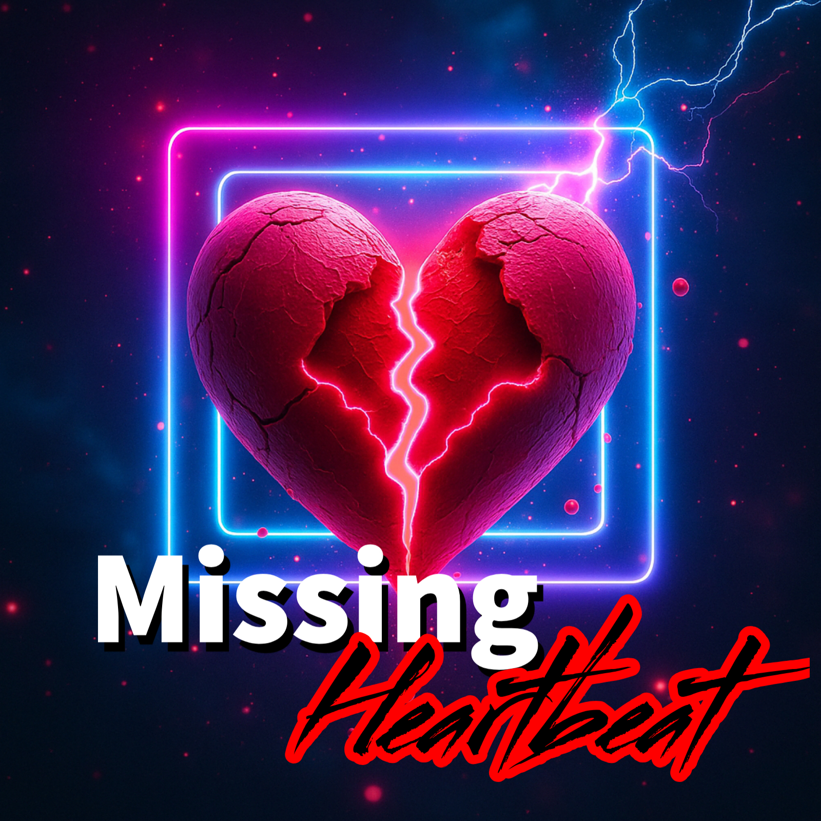 Missing Heartbeat