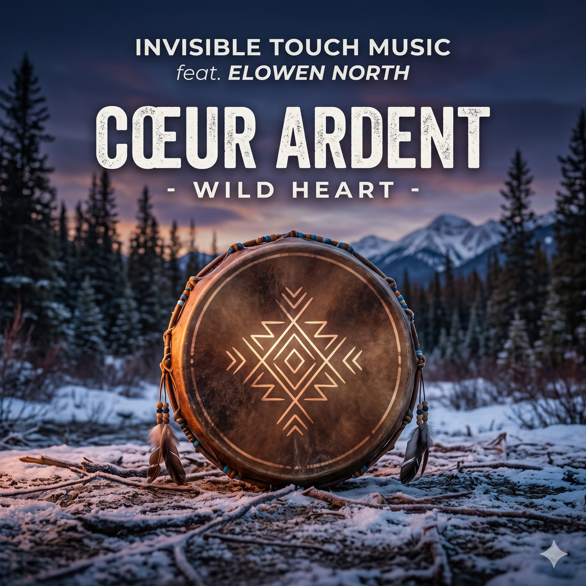 Cœur Ardent - Wild Heart