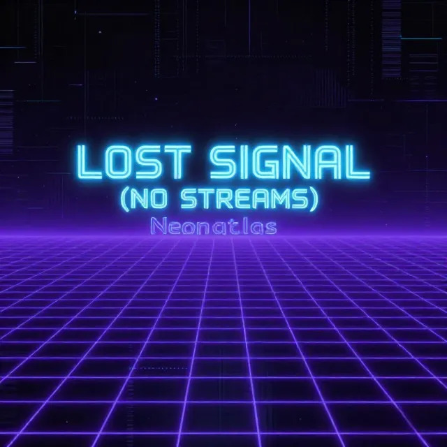 Lost Signal