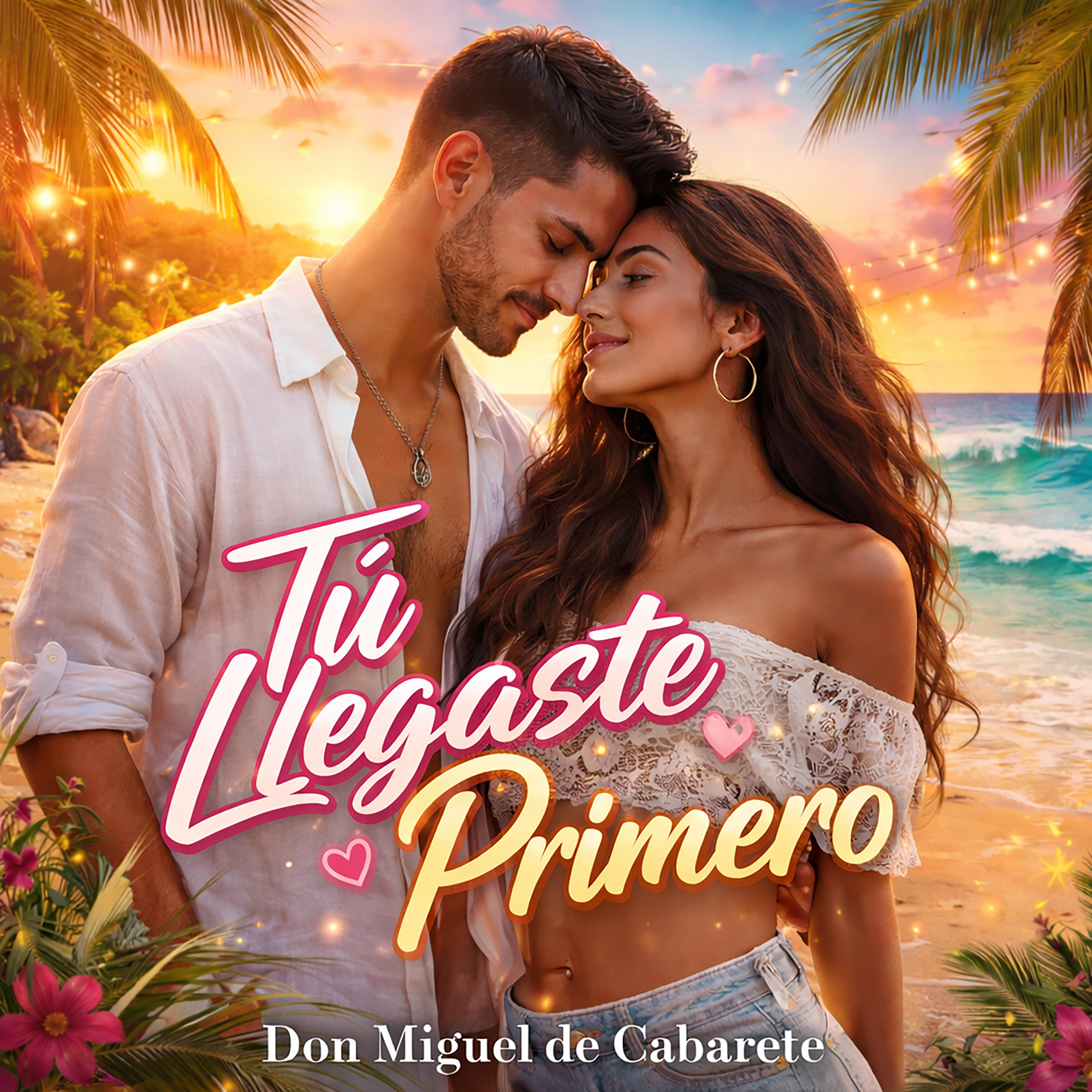 Tu llegaste primero